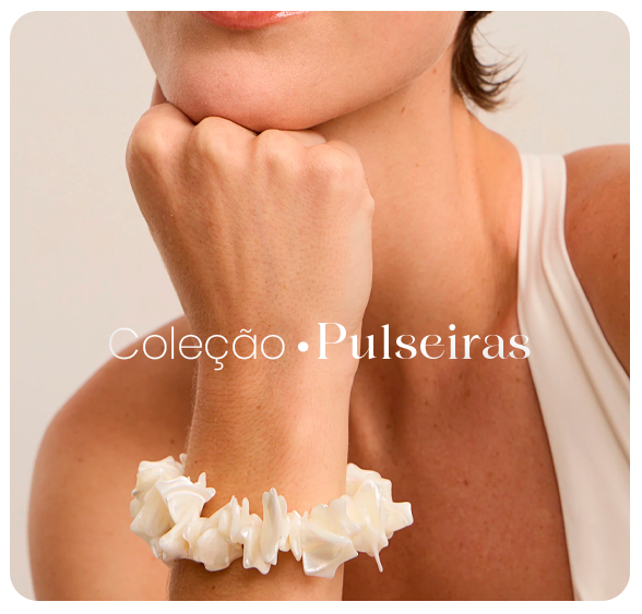 Pulseiras